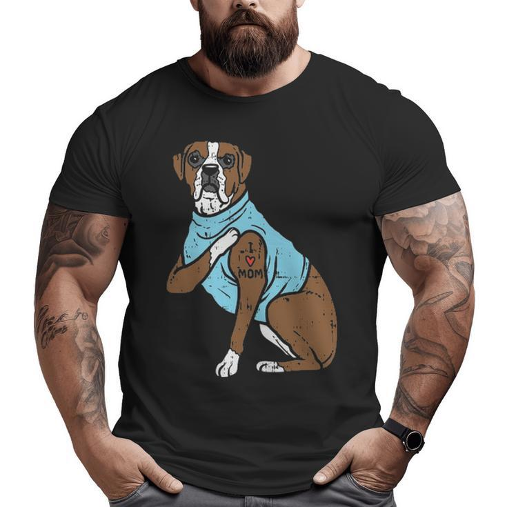 Boxer I Love Mom Cute Animal Pet Dog Lover Girls Big and Tall Men T-shirt