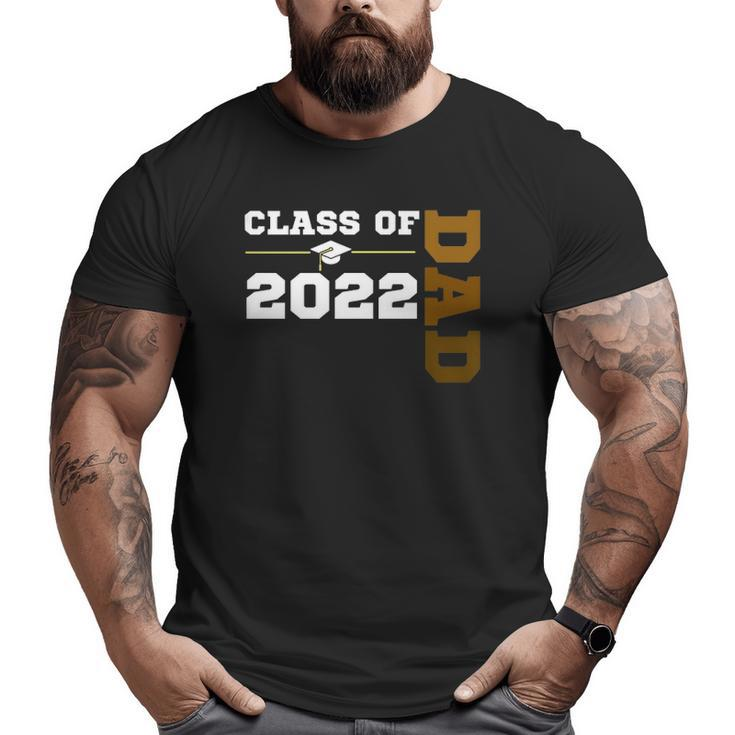 Class Of 2022 Senior Class Grad Proud Dad Melanin Hbcu Color Big and Tall Men T-shirt