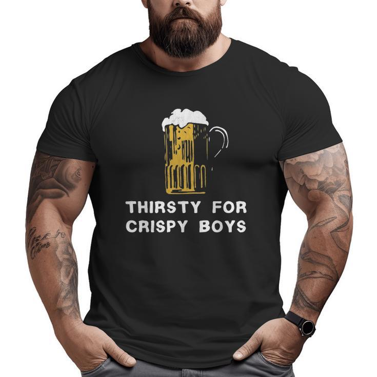 Crispy Boys Middle Class Drinking Dad Big and Tall Men T-shirt