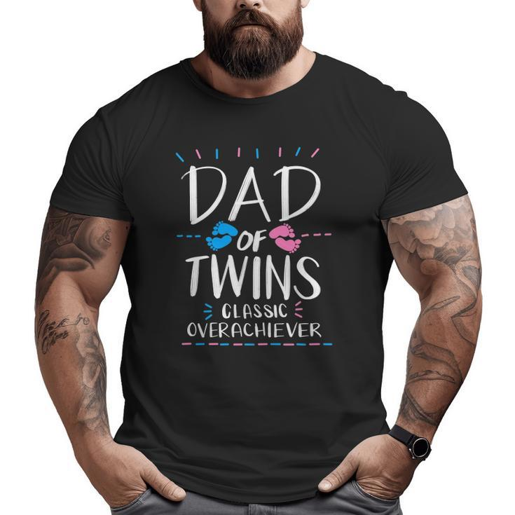 Cute Dad Of Twins Classic Overachiever Parenting  Big and Tall Men T-shirt