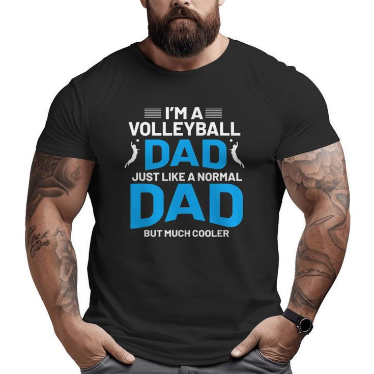 Cute Volleyball For Dads And Men Big and Tall Men T-shirt