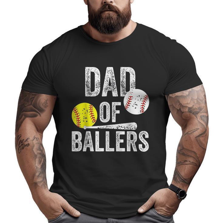 Dad Of Ballers Baseball Big and Tall Men T-shirt