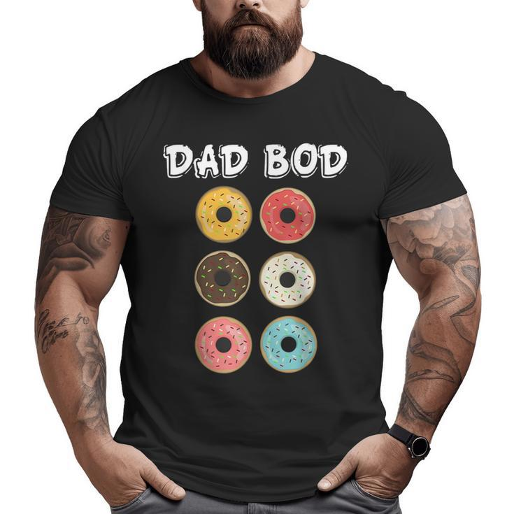 Dad Bod Donuts Six Pack Big and Tall Men T-shirt