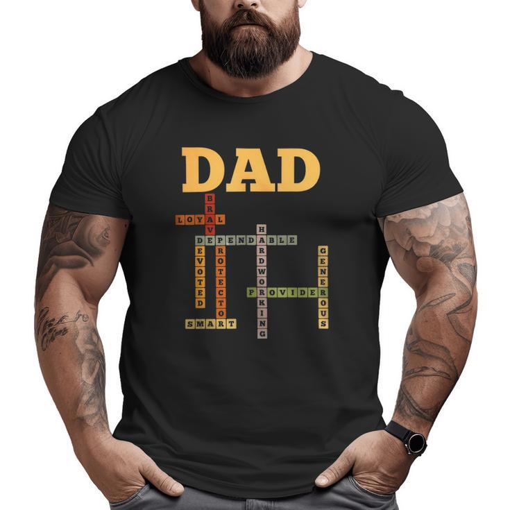 Dad Crossword Puzzle Father's Day Love Word Games Saying Big and Tall Men T-shirt