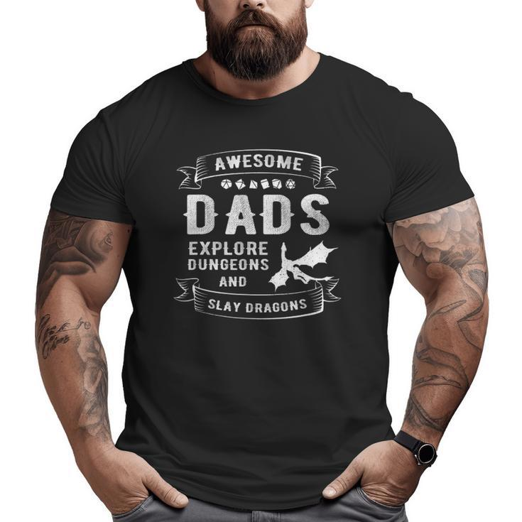 Dad Explore Dungeons Slay Dragons Rpg Tabletop Fathers Day Big and Tall Men T-shirt