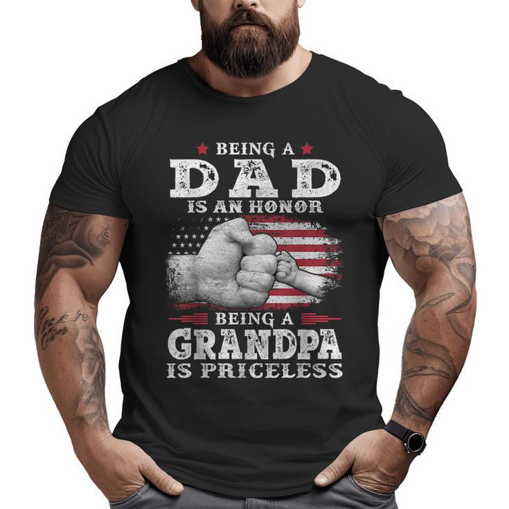 Being Dad Is An Honor Grandpa Is Priceless Flag First Pump Big and Tall Men T-shirt