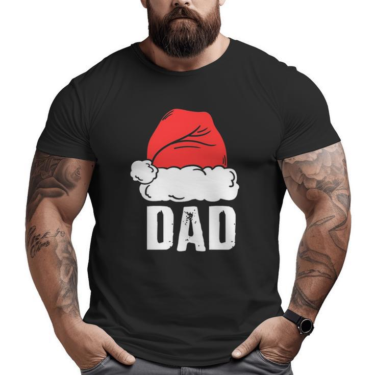 Dad Santa Christmas Family Matching Pajamas Papa Father Big and Tall Men T-shirt