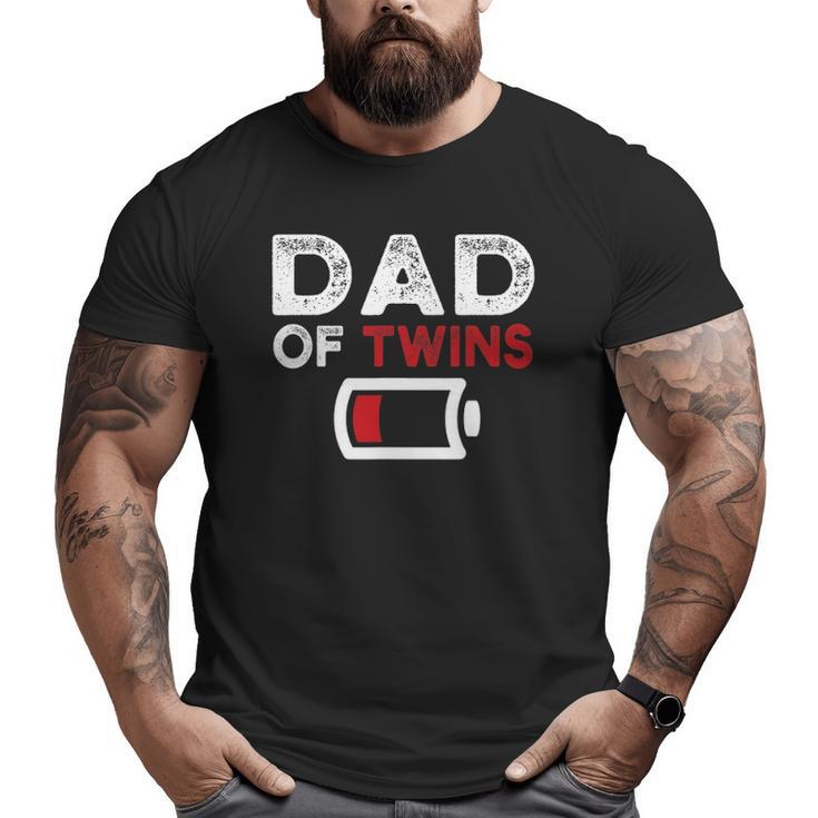 Dad Of Twins Fathers Day Big and Tall Men T-shirt