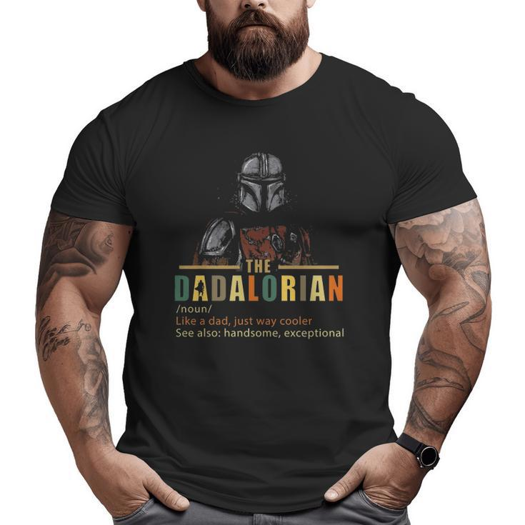 The Dadalorian Like A Dad Just Way Cooler Fitted V-Neck Big and Tall Men T-shirt