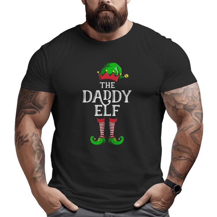 Daddy Elf Matching Family Group Christmas Party Pajama Big and Tall Men T-shirt
