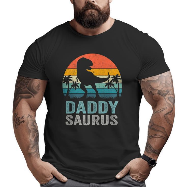 Daddysaurus Father's Day Rex Daddy Saurus Men Big and Tall Men T-shirt