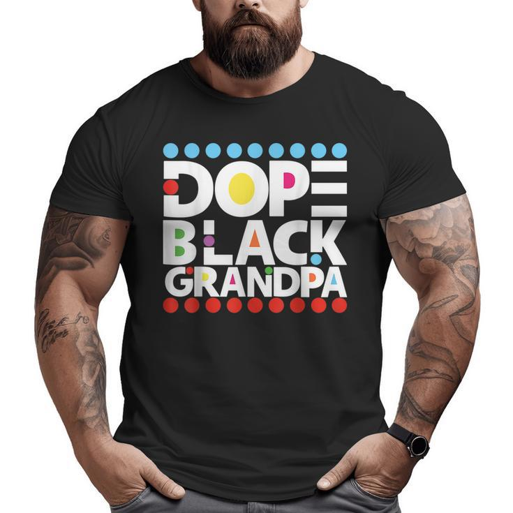Dope Black Family Junenth 1865 Dope Black Grandpa Big and Tall Men T-shirt