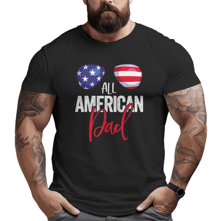 Family Matching 4Th Of July Men Dad American Flag Big and Tall Men T-shirt