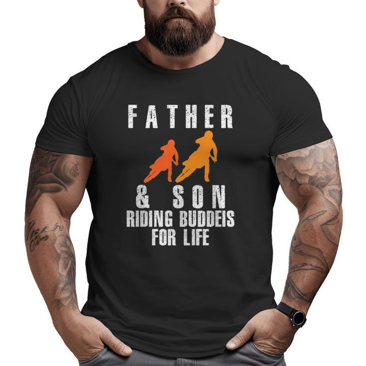 Father & Son Riding Buddies Dirt Bike Motocross Big and Tall Men T-shirt