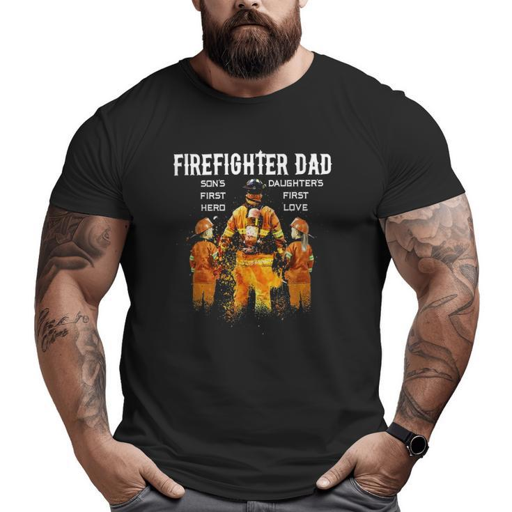 Firefighter Dad Son's First Hero Daughter's First Love Big and Tall Men T-shirt