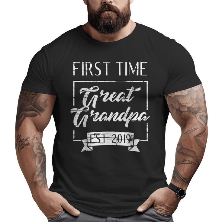 First Time Great Grandpa Est 2019 Future Grandfather Big and Tall Men T-shirt
