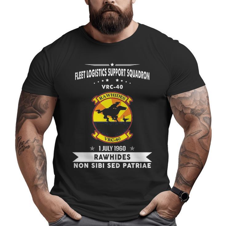 Fleet Logistics Support Squadron 40 Vrc Big and Tall Men T-shirt