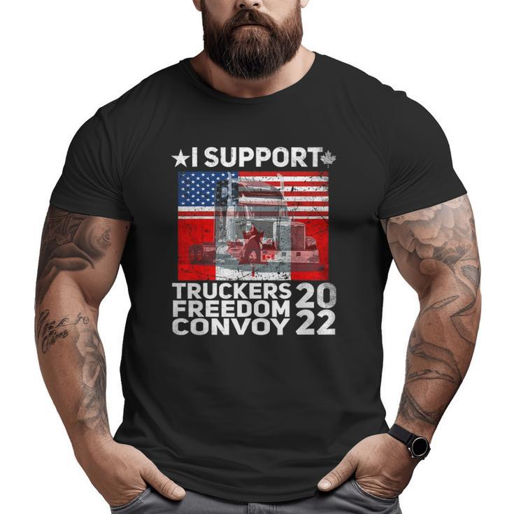 Freedom Convoy 2022 In Support Of Truckers Let's Go Big and Tall Men T-shirt