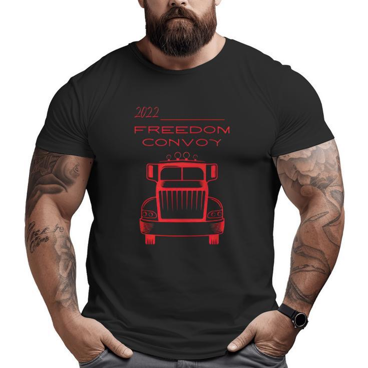 Freedom Convoy 2022 Trucker Big and Tall Men T-shirt