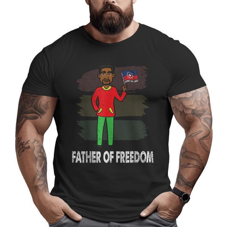 Freedom Junenth Fathers Day Black History African Big and Tall Men T-shirt