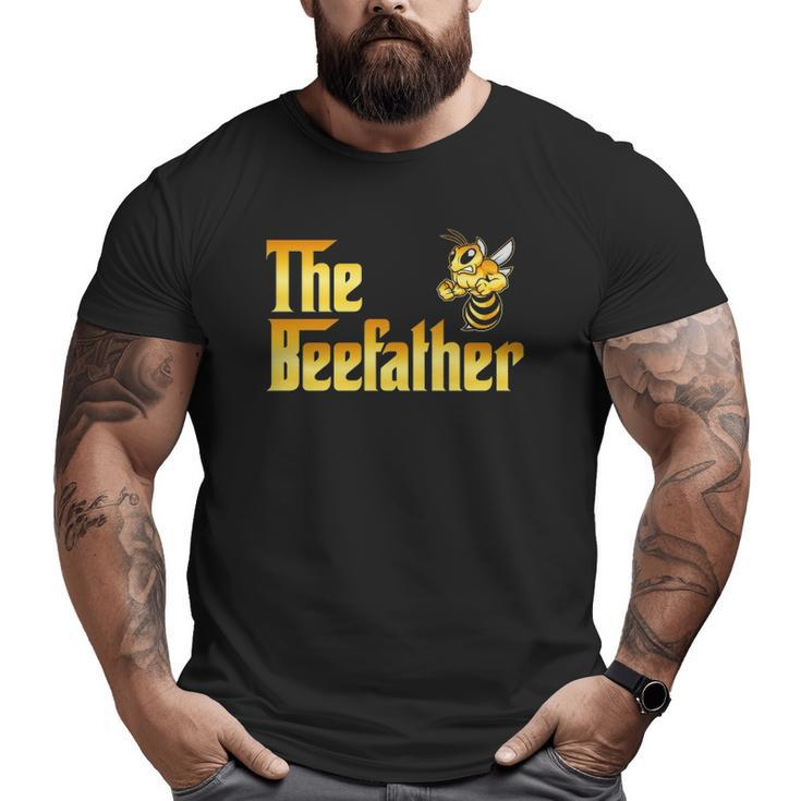 The Beefather Bee Lover Honey For Dad Men Big and Tall Men T-shirt