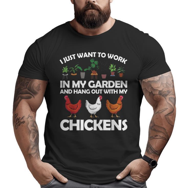 Chicken For Men Women Gardening Chicken Lovers Garden Big and Tall Men T-shirt