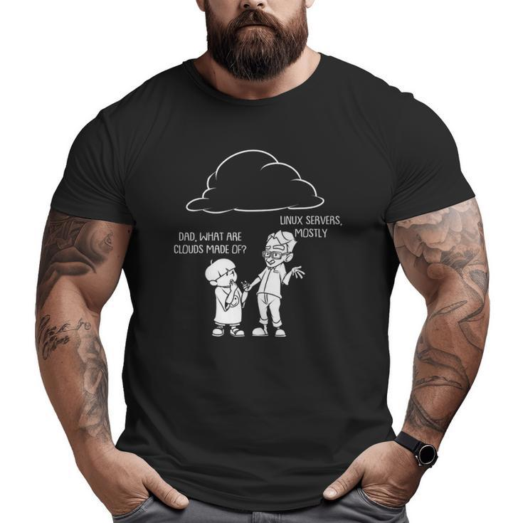 Cloud For Computer Programmers Software Engineers Big and Tall Men T-shirt