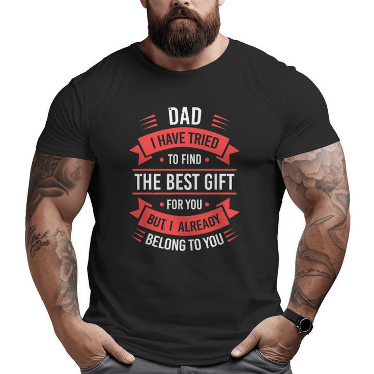 Father's Day Dad From Daughter Son Wife For Dad Retro Big and Tall Men T-shirt
