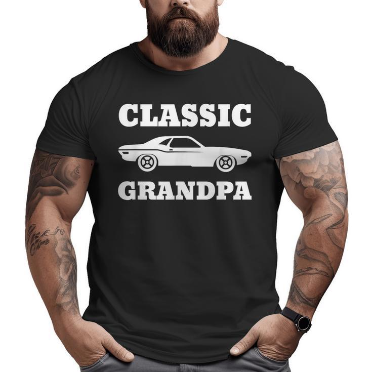 Grandpa Classic Car Big and Tall Men T-shirt