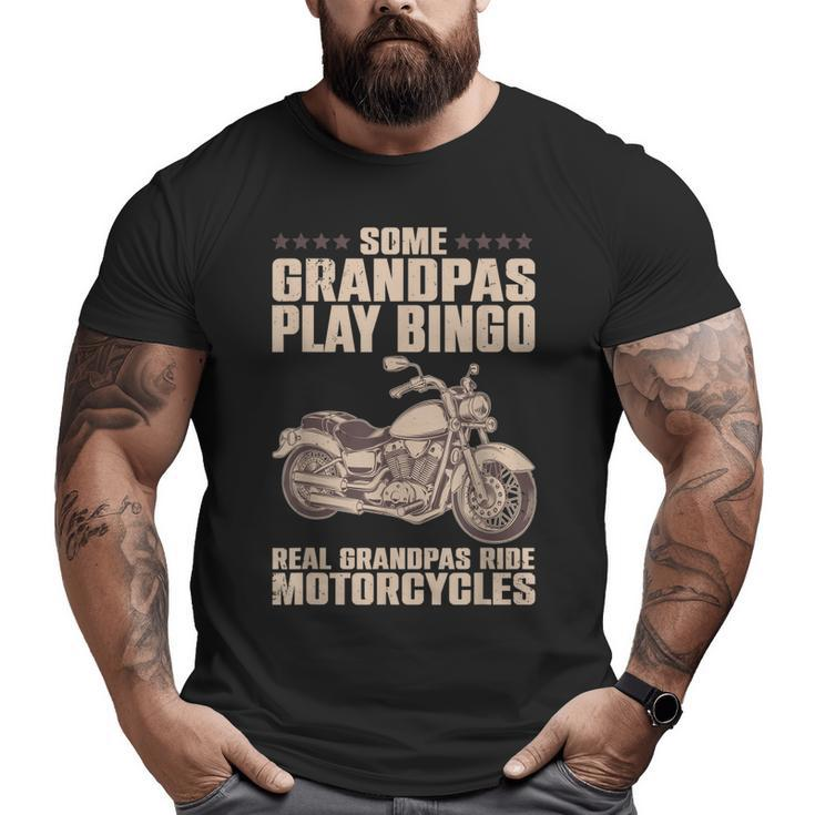 Motorcycle For Grandpa Dad Motorcycle Lovers Riders Big and Tall Men T-shirt