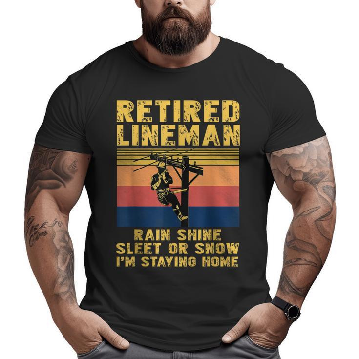 Retirement Retired Lineman Electrician Grandpa Big and Tall Men T-shirt