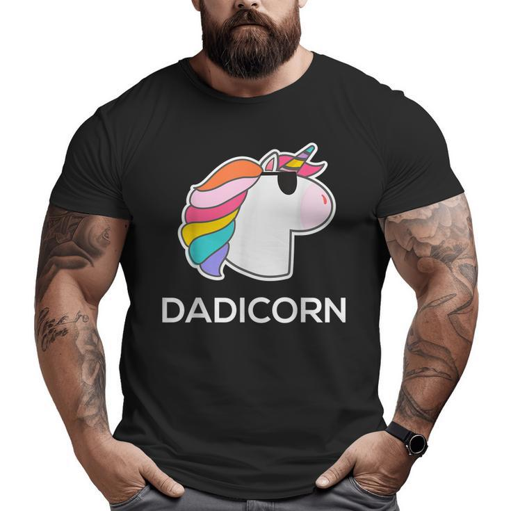 Unicorn Dad Father  Dadicorn Big and Tall Men T-shirt