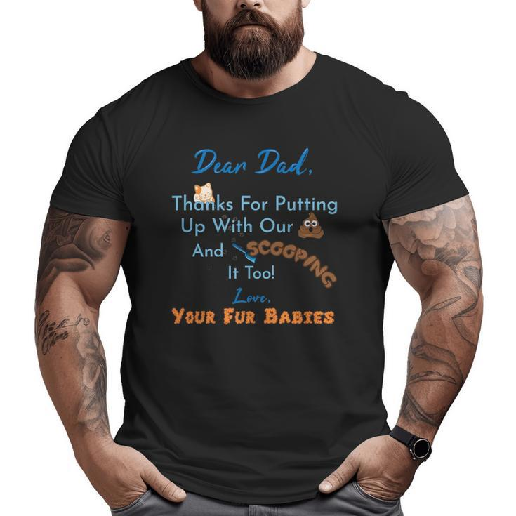 From Fur Babies For Father Father's Day Cat Dad Big and Tall Men T-shirt