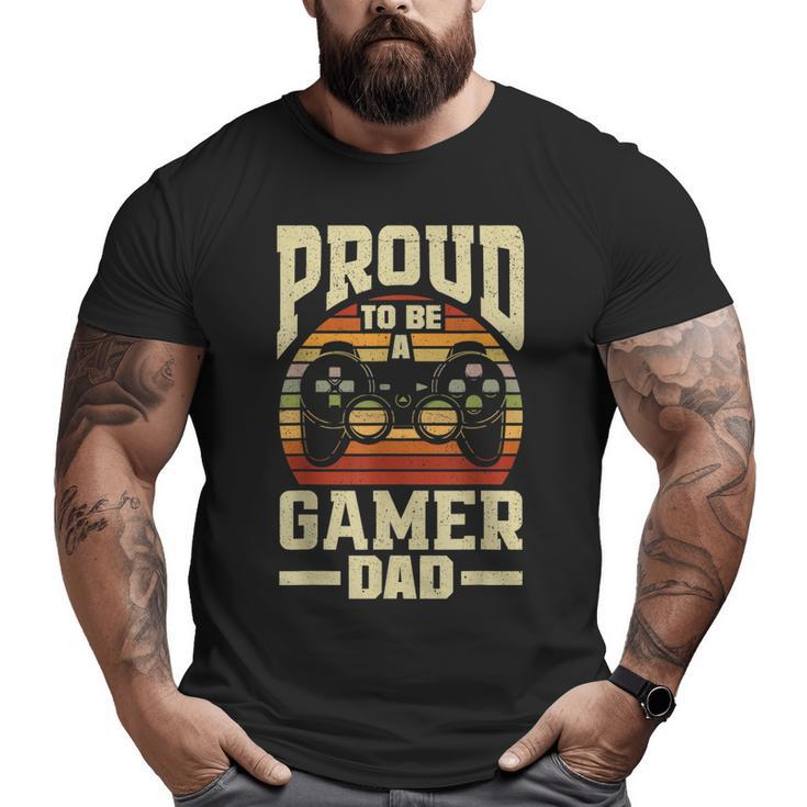 Gamer Dad For Father's Day Video Games Gamer Big and Tall Men T-shirt