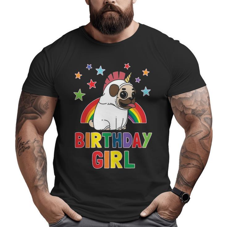 Girl Birthday Unicorn Pug B Day Party Kids Idea Unipug Big and Tall Men T-shirt