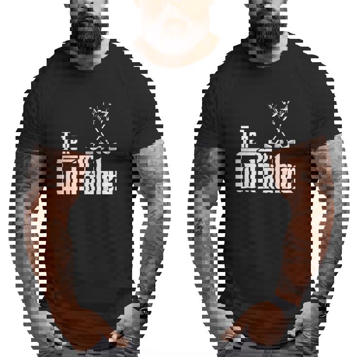 The Golffather Golf Father Golfing Father's Day Big and Tall Men T-shirt