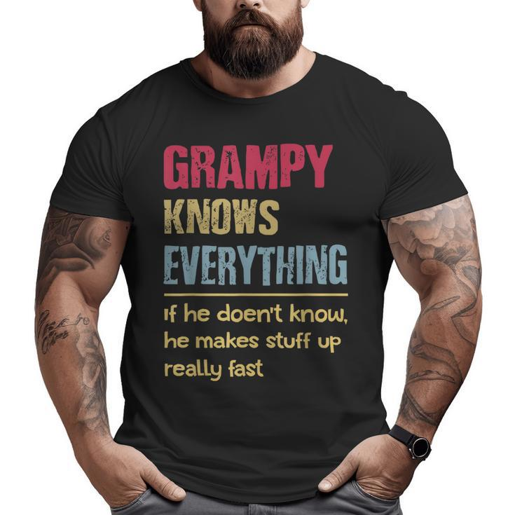 Grampy Know Everything Grandpa  Big and Tall Men T-shirt