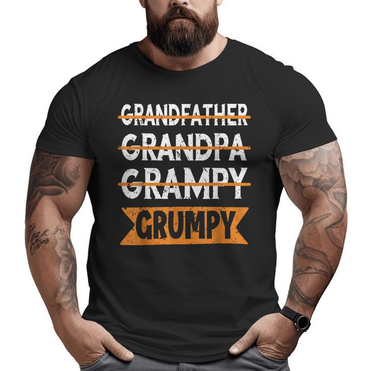 Grandad Grandfather Grandpa Grampy Grumpy Old Man Big and Tall Men T-shirt