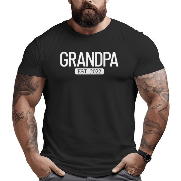 Grandpa Est 2022 New Grandparent 2022 Grandpa Big and Tall Men T-shirt