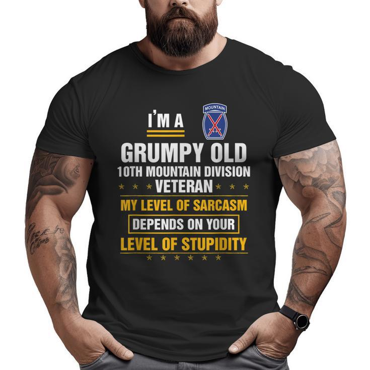 Grumpy Old 10Th Mountain Division Veteran Veterans Day  Big and Tall Men T-shirt