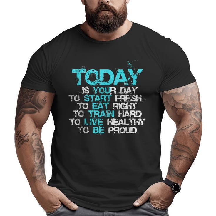 Gym Motivation Workout Quote Motivational Fitness Lover  Big and Tall Men T-shirt