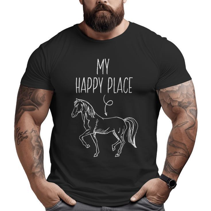 My Happy Place Horse Lover Horseback Riding Equestrian Big and Tall Men T-shirt