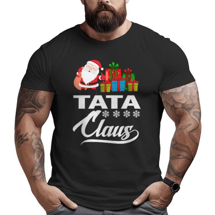 Holiday 365 The Christmas Tata Claus Grandpa Big and Tall Men T-shirt