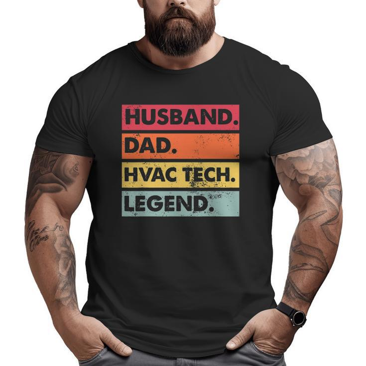 Husband Dad Hvac Tech Legend Hvac Technician Big and Tall Men T-shirt