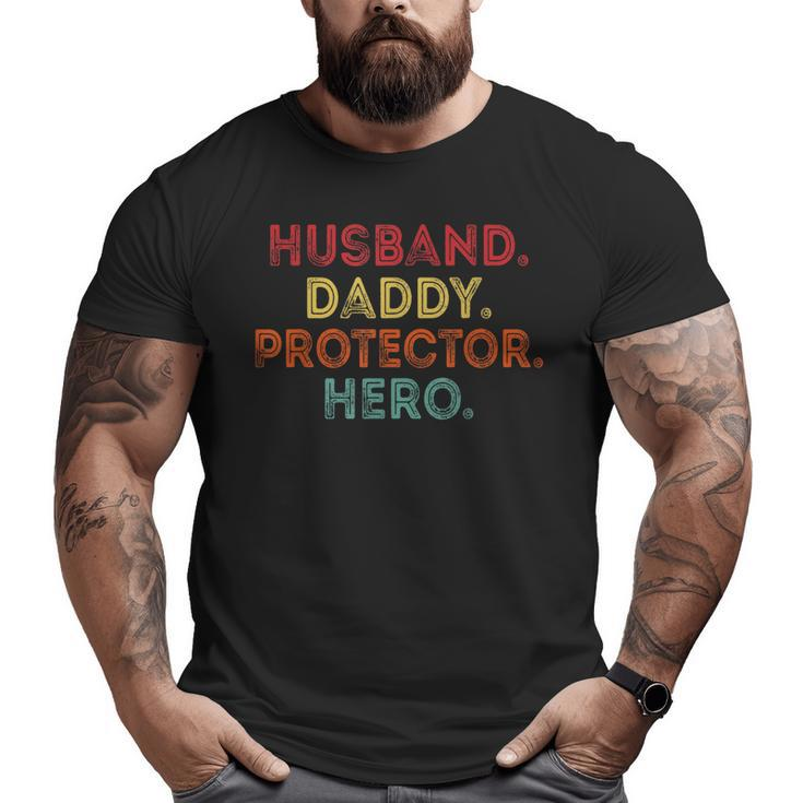 Husband Daddy Protector Hero Dad Fathers Day Vintage Big and Tall Men T-shirt