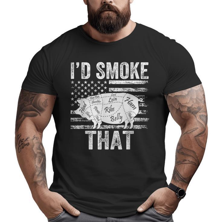 I'd Smoke That Bbq Smoker Father Barbecue Grilling Usa Flag Usa  Big and Tall Men T-shirt