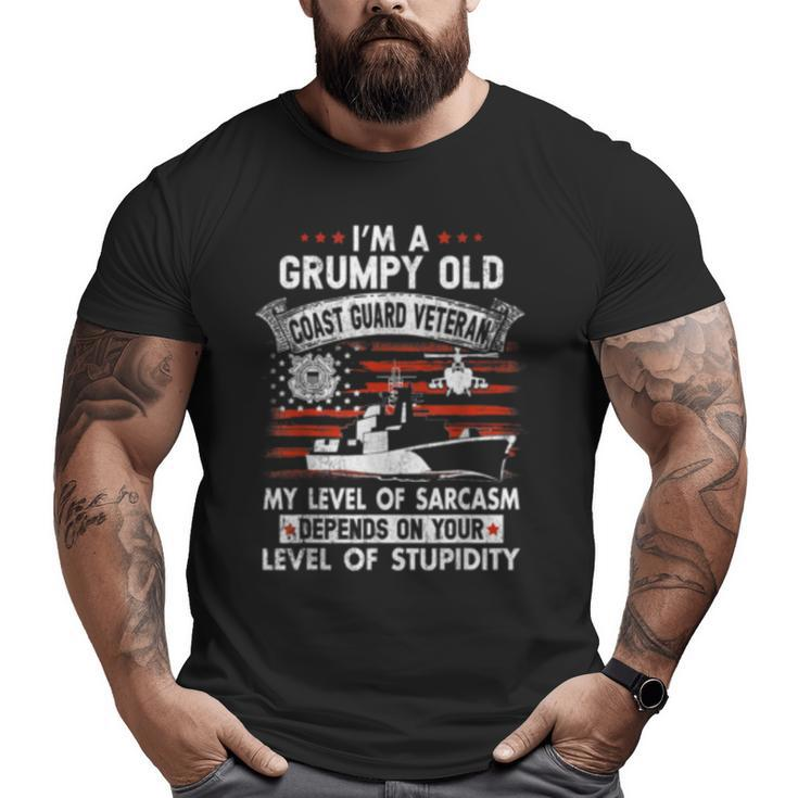 I'm A Grumpy Old Coast Guard Veteran  Big and Tall Men T-shirt