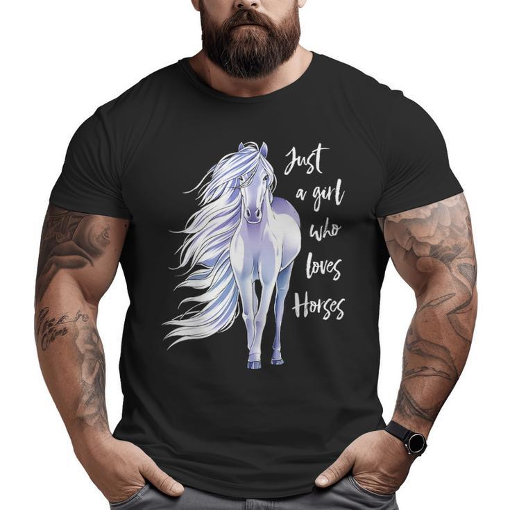 Just A Girl Who Loves Horses Horse Riding Women Big and Tall Men T-shirt