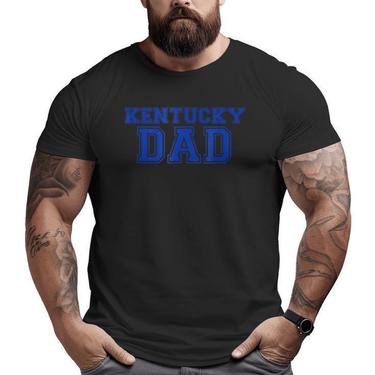 Kentucky Dad Tee Kentucky Souvenir Big and Tall Men T-shirt