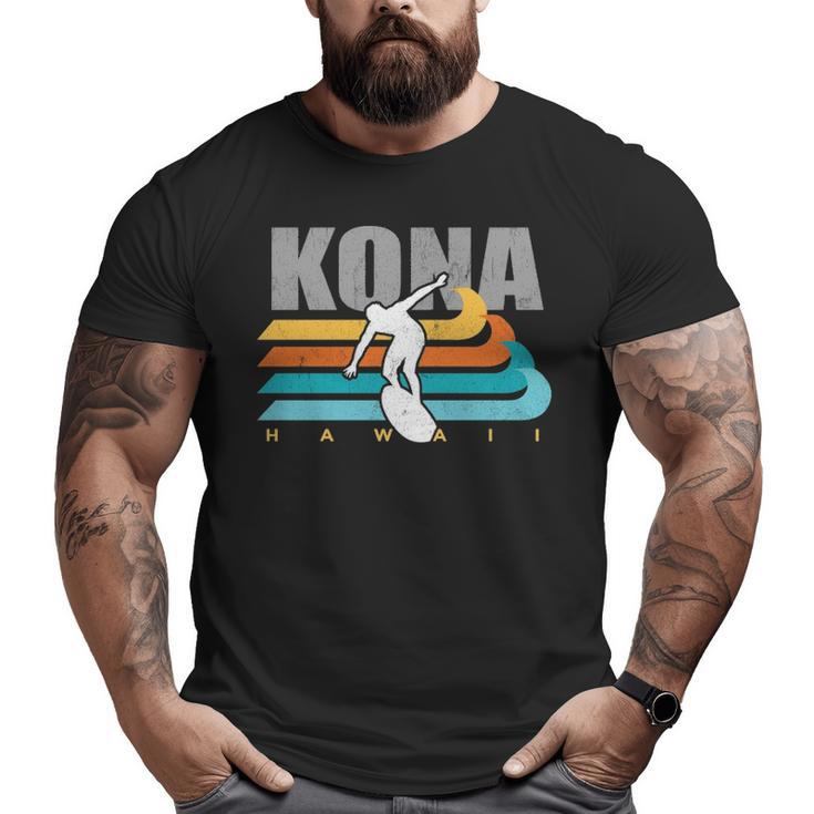 Kona Hawaii Surfing Big Wave Surf Kailua Vintage Big Island Big and Tall Men T-shirt